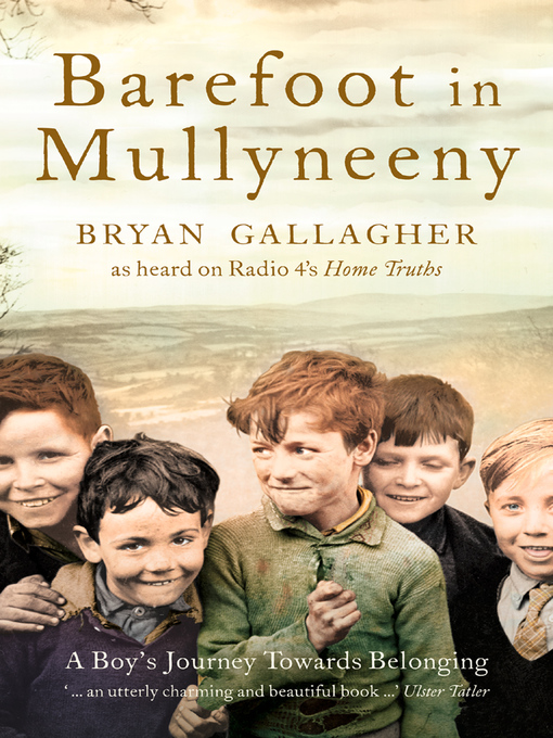 Title details for Barefoot in Mullyneeny by Bryan Gallagher - Available